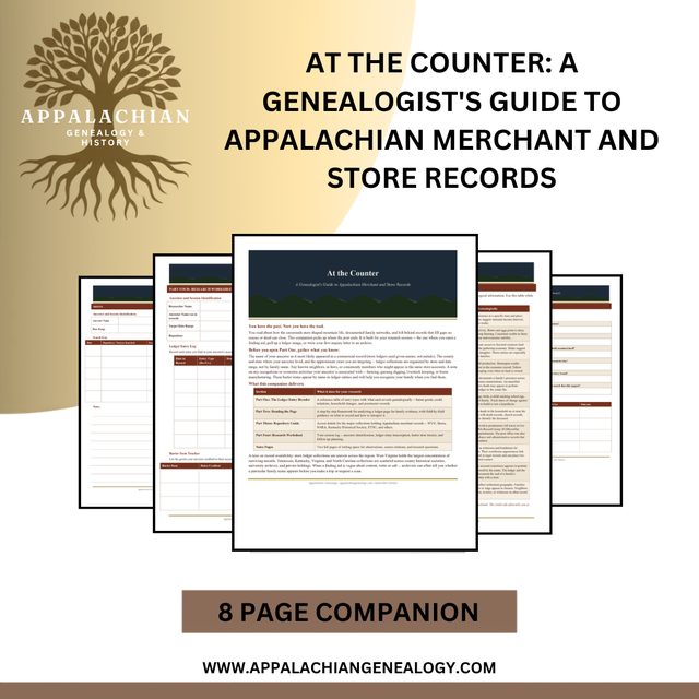 At the Counter: A Genealogist's Guide to Appalachian Merchant and Store Records