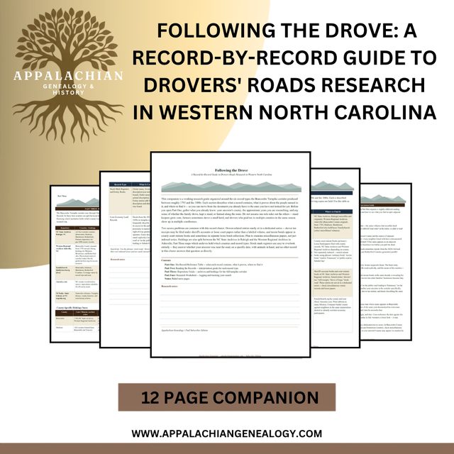 Following the Drove: A Record-by-Record Guide to Drovers’ Roads Research in Western North Carolina