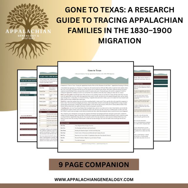 Gone to Texas: A Research Guide to Tracing Appalachian Families in the 1830–1900 Migration