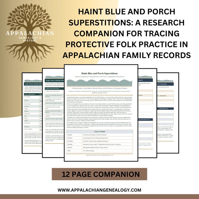 Haint Blue and Porch Superstitions: A Research Companion for Tracing Protective Folk Practice in Appalachian Family Records