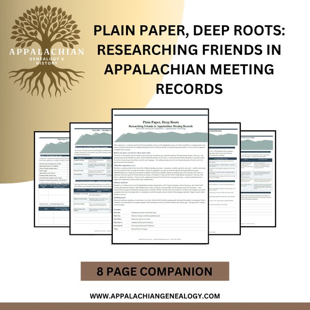Plain Paper, Deep Roots: Researching Friends in Appalachian Meeting Records