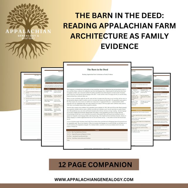 The Barn in the Deed: Reading Appalachian Farm Architecture as Family Evidence