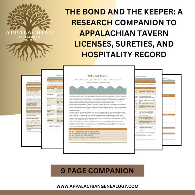 The Bond and the Keeper: A Research Companion to Appalachian Tavern Licenses, Sureties, and Hospitality Record