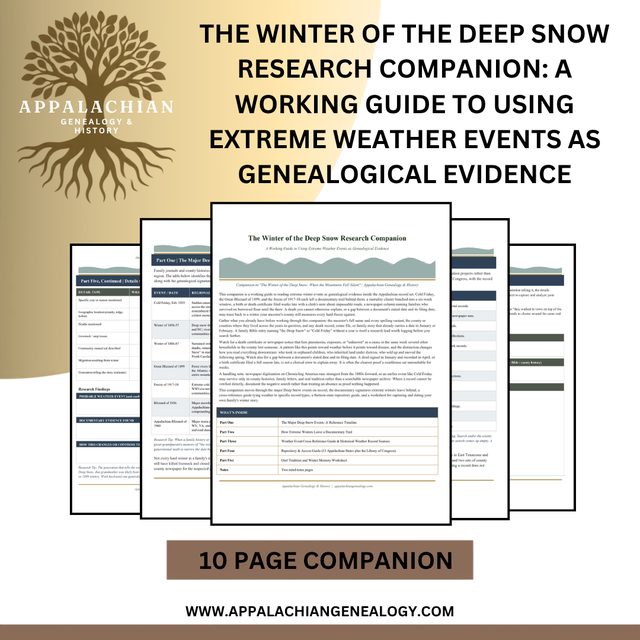 The Winter of the Deep Snow Research Companion: A Working Guide to Using Extreme Weather Events as Genealogical Evidence